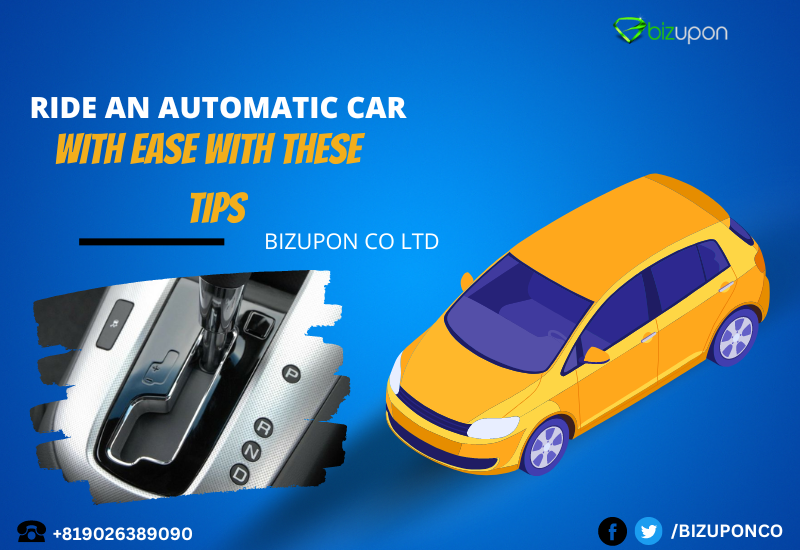 Ride an Automatic Car with Ease with These Helpful Tips